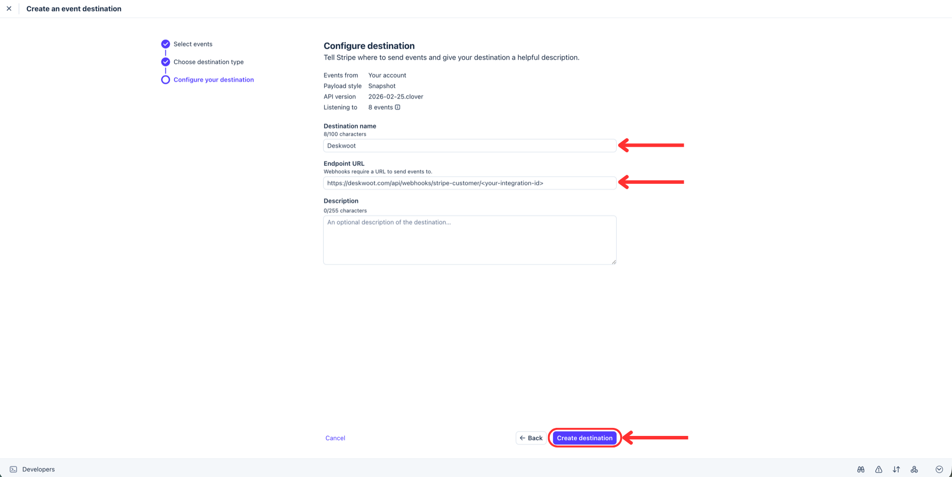 Stripe 'Configure destination' form with arrows at the Destination name field set to Deskwoot, the Endpoint URL field filled in, and the Create destination button